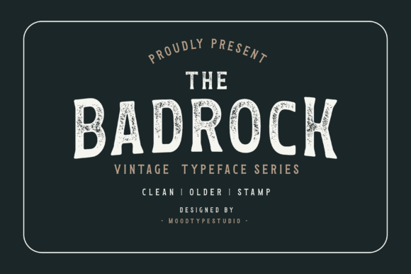 Badrock: The Vintage Display Font with Modern Edge