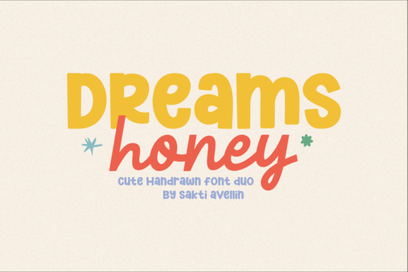 Dreams Honey Duo: The Font Pairing That Feels Like a Warm Hug