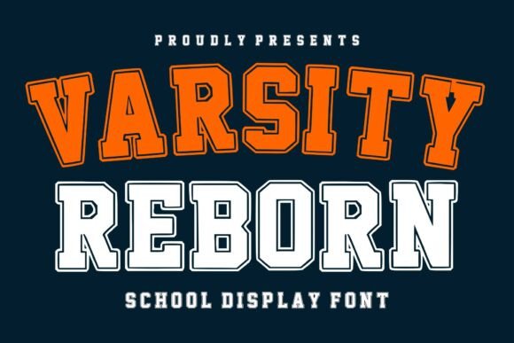 Varsity Reborn: The Bold Typeface for Athletic Branding